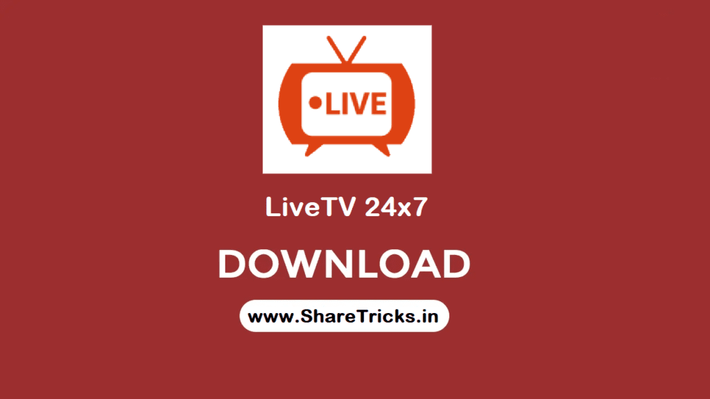 LiveTv 24x7 Latest Version Apk for Android - Watch Live Tv Channels