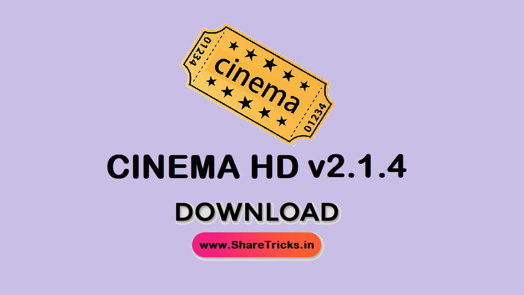Download Cinema HD APK v2.1.4 Watch Netflix-Amazon Shows - ShareTricks