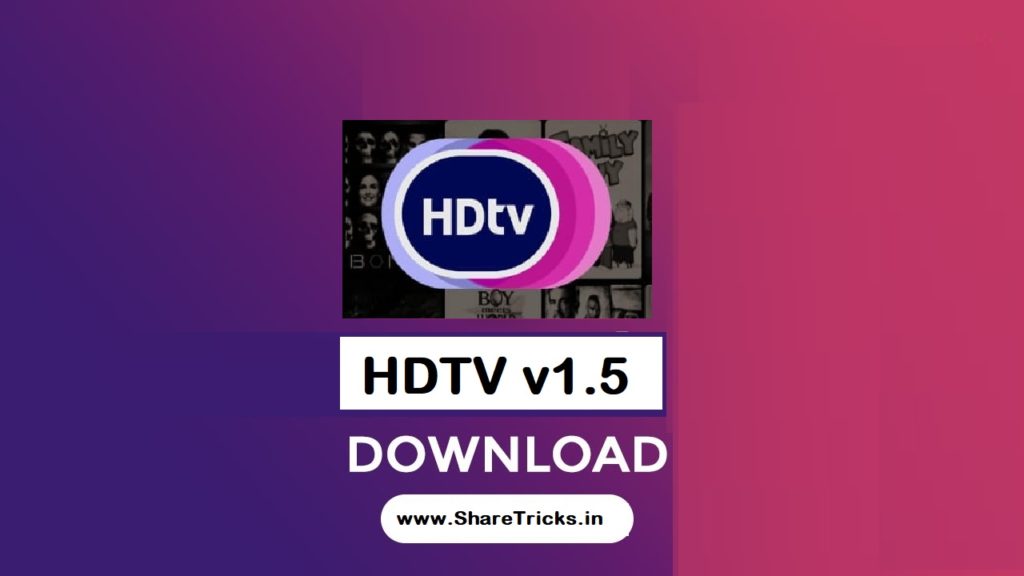 HDTV v1.5 Official Live Tv Apps For Android -World Live TV Channels