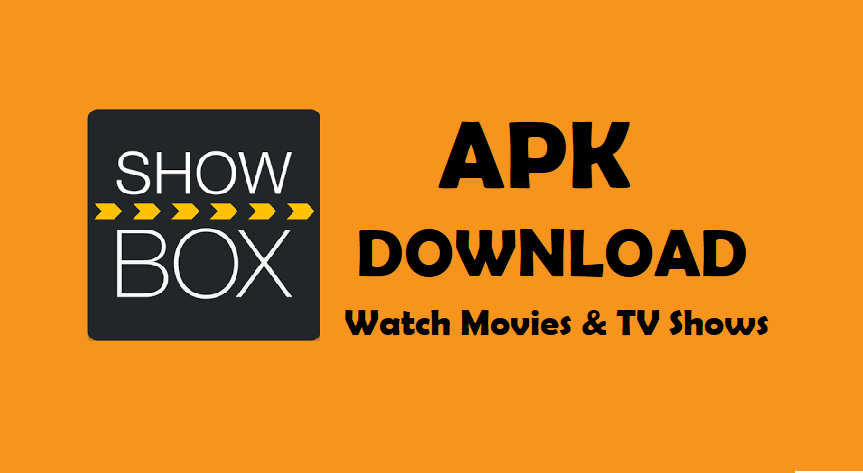 Showbox APK Download - Latest ShowBox 5.36 For Android