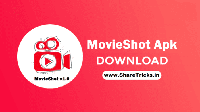 MovieShot Apk v1.0 [Ad-Free] for Android - MovieShot Apk v1.0 Download