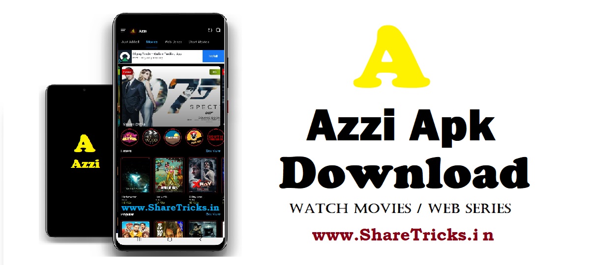 Azzi Apk Download for Android - Watch Movies, Netflix | Azzi Apk [2020]