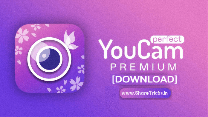 YouCam Perfect Premium 5.50.0 Latest Version Apk [2020]