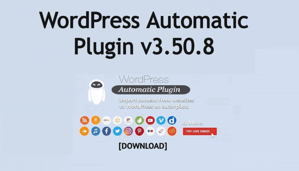 WordPress Automatic Plugin v3.50.8 Free Download [2020]