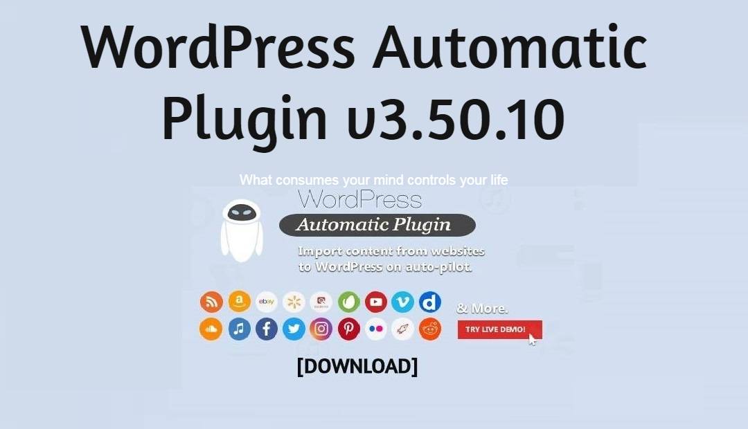 WordPress Automatic Plugin v3.50.10 Free Download