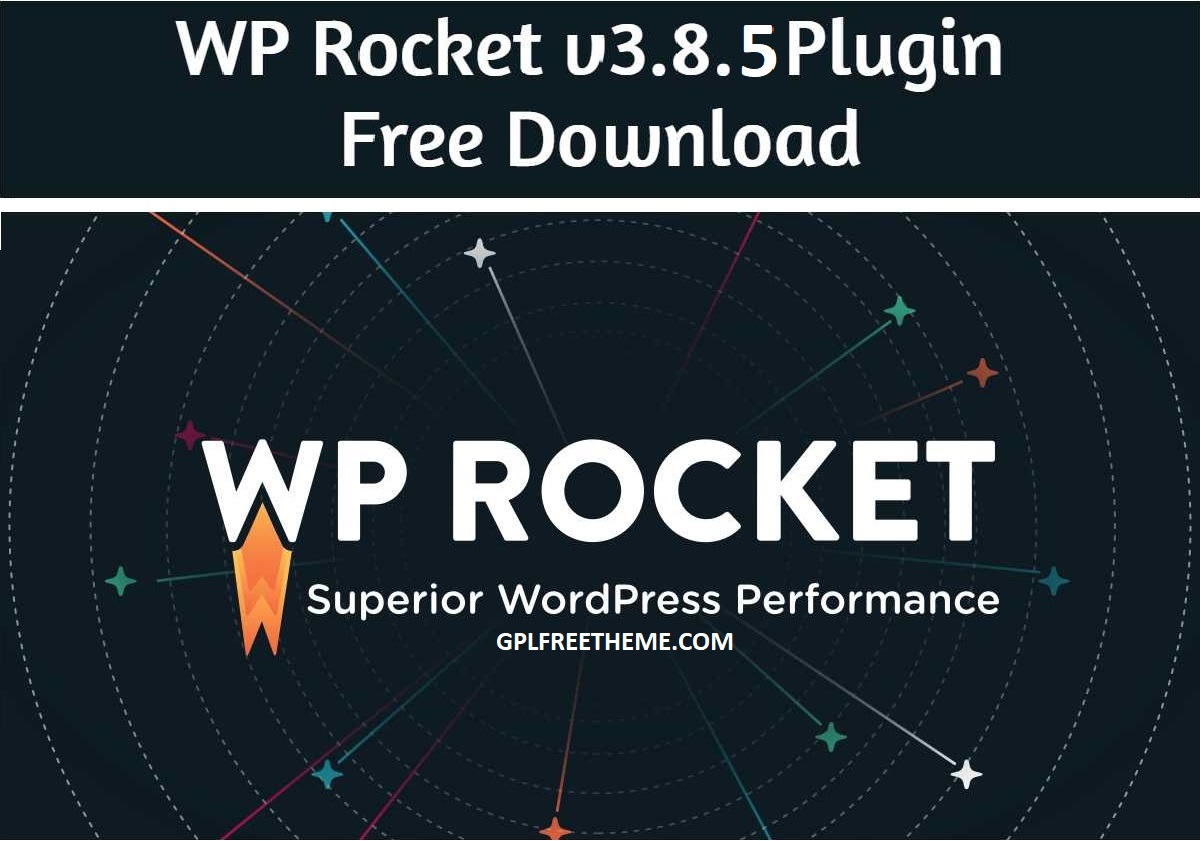 WP Rocket v3.8.5 Plugin Latest Version Free Download