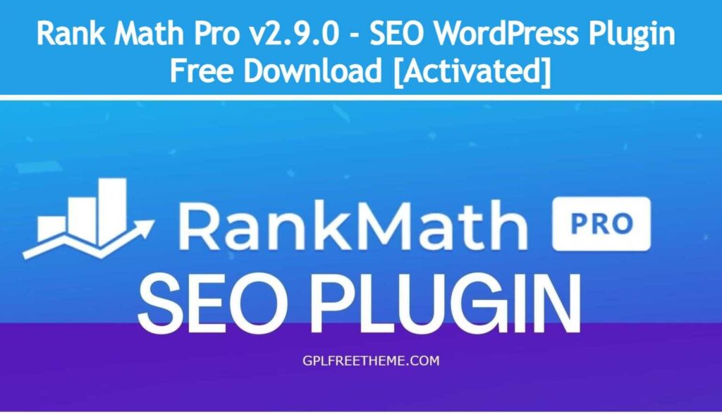 Rank Math Pro v2.9.0 - WordPress Plugin Free Download [Activated]