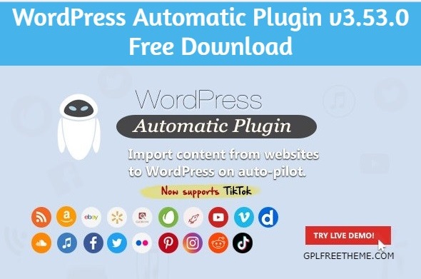 WordPress Automatic Plugin v3.53.0 Free Download