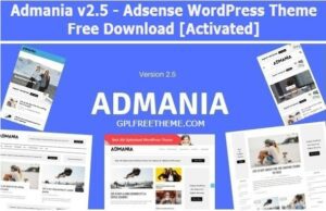 Admania 2.5 - Adsense WordPress Theme Free Download [Activated]