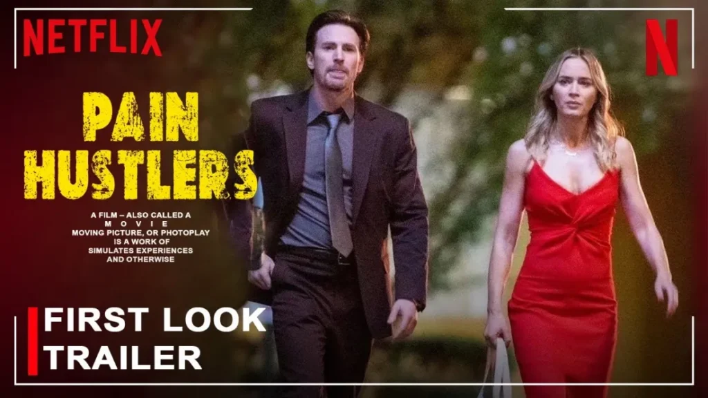 Pain Hustlers Netflix Movie Review Emily Blunt Overshadows Chris Evans in This Crime Drama