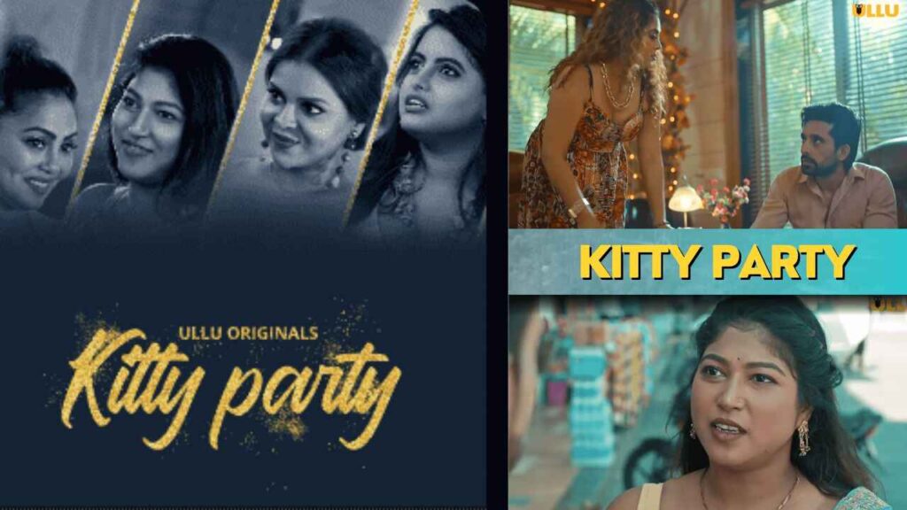 Kitty Party Web Series 2023, Actress Name, Cast, Releasing Date, Story