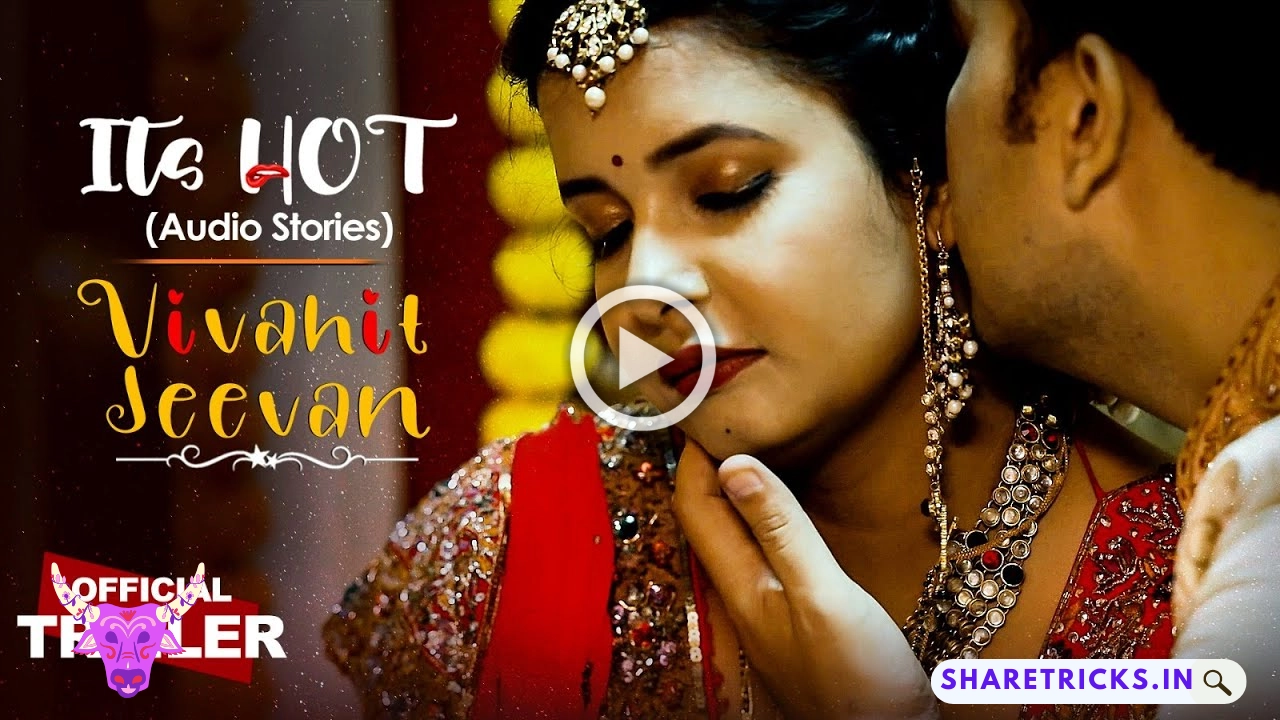 Vivahit Jeevan Web Series Release Date, Cast, and Plot, Actress Name, Ullu App