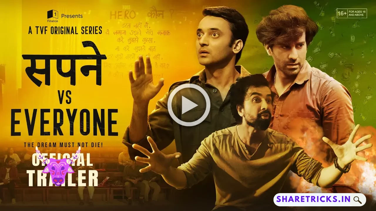 Sapne vs Everyone (TVF) Cast & Crew, Release Date, Actors, Roles & More