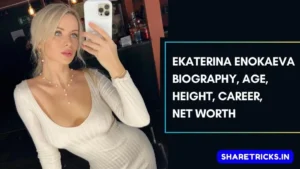 Ekaterina Enokaeva Biography, Wiki, Age, Height, Career, Net Worth